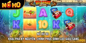nổ hũ 90